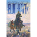 Blue Heaven - Paperback