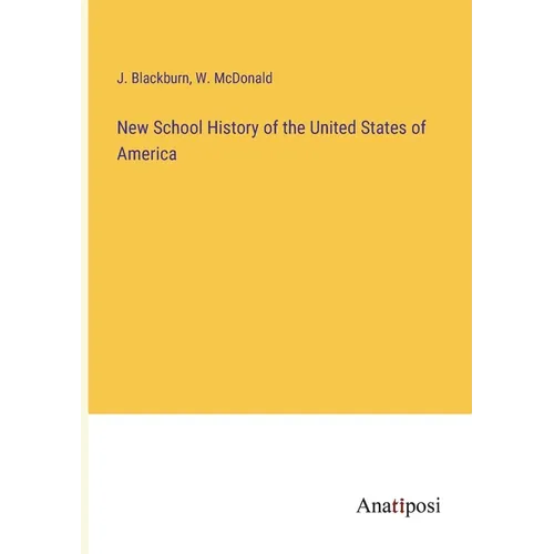 New School History of the United States of America - Paperback