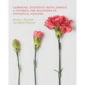 Learning Statistics with Jamovi: A Tutorial for Beginners in Statistical Analysis - Paperback