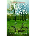 Floy Dean: Moments with Her: An Unwritten Memoir - Paperback