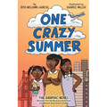 One Crazy Summer: The Graphic Novel - Paperback