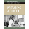 Preparing a Budget: Expert Solutions to Everyday Challenges - Paperback