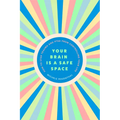 Your Brain Is a Safe Space: How to Stop Trauma and Ptsd from Controlling Your Life (Trauma Release Exercises and Mental Care) - Paperback