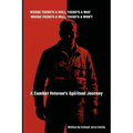 Where There's A Will There's A Way; Where There's A Will There's A Won't - Paperback