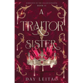 A Traitor Sister - Paperback