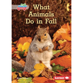 What Animals Do in Fall - Paperback