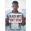 Black Boys Don't Speak - Paperback