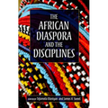 The African Diaspora and the Disciplines - Paperback