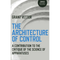 The Architecture of Control - Paperback