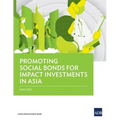 Promoting Social Bonds for Impact Investments in Asia - Paperback