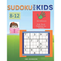 Sudoku for Kids 8-12 -Sudoku easy puzzles to beat stress and anxiety, Sudoku hard and Sudoku Extreme Puzzles for your brain -7 - Paperback