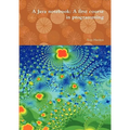 A Java notebook: A first course in programming - Paperback