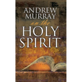 Andrew Murray on the Holy Spirit - Paperback