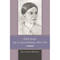 Edith Stein's Life in a Jewish Family, 1891-1916: A Companion - Hardcover