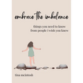 embrace the imbalance - Paperback