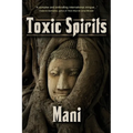 Toxic Spirits - Paperback