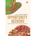 Opportunity Beckons - Hardcover