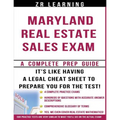 Maryland Real Estate Sales Exam - 2014 Version: Principles, Concepts and Hundreds Of Practice Questions Similar To What You'll See On Test Day - Paperback