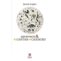 paramecio & EL CANTAR DE CASIMIRO - Paperback