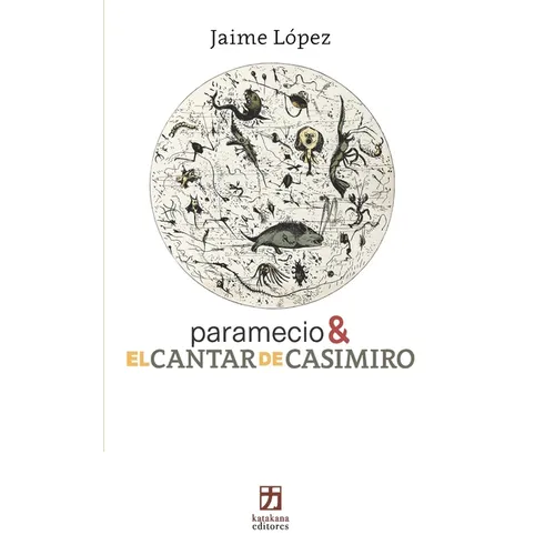 paramecio & EL CANTAR DE CASIMIRO - Paperback