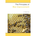 The Principles of Bee Improvement - Paperback