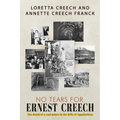 No Tears For Ernest Creech: The Death of a Coal Miner in the Hills of Appalachian - Paperback