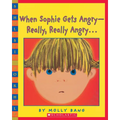 When Sophie Gets Angry-Really, Really Angry - Paperback
