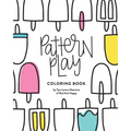 Pattern Play Coloring Book - Paperback