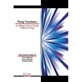 Thing Translator: An Efficient Way to Classify Different Things - Paperback