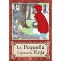 La Pequeña Caperucita Roja / Little Red Riding Hood - Paperback