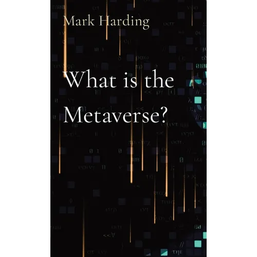 What is the Metaverse? - Paperback