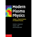 Modern Plasma Physics: Volume 1, Physical Kinetics of Turbulent Plasmas - Paperback