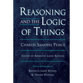 Reasoning and the Logic of Things: The Cambridge Conferences Lectures of 1898 - Paperback