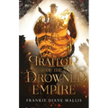 Traitor of the Drowned Empire - Paperback