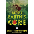 At the Earth's Core: Annotated Version with Foreword by Todd J. McCaffrey - Paperback