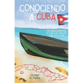 Conociendo a Cuba: mit Kurzgeschichten in spanischer Sprache Kuba entdecken - Paperback