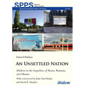 An Unsettled Nation: Moldova in the Geopolitics of Russia, Romania, and Ukraine - Paperback