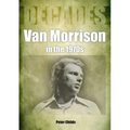 Van Morrison in the 1970s: Decades - Paperback