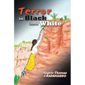 Terror in Black and White - Paperback