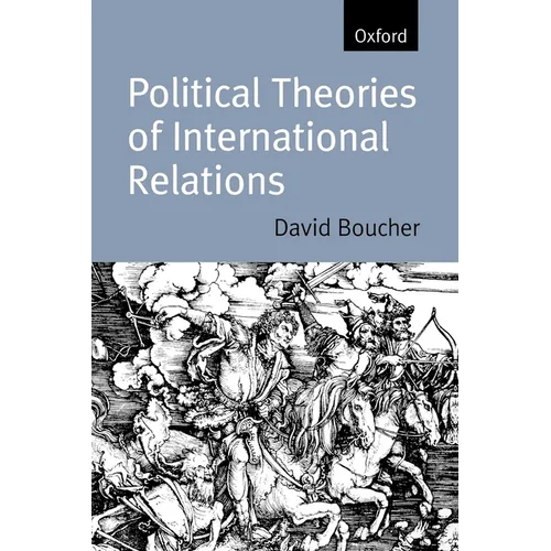Political Theories of International Relations: From Thucydides to the Present - Paperback