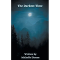 The Darkest Time - Paperback