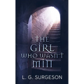 The Girl Who Wasn't Min - Hardcover