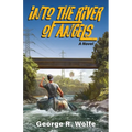 Into the River of Angels - Paperback