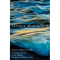 Virtues Abounding - Paperback