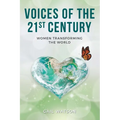 Voices of the 21st Century: Women Transforming the World - Paperback
