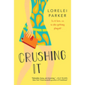 Crushing It - Paperback