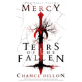 Mercy: Tears of the Fallen (The First Volume) - Paperback