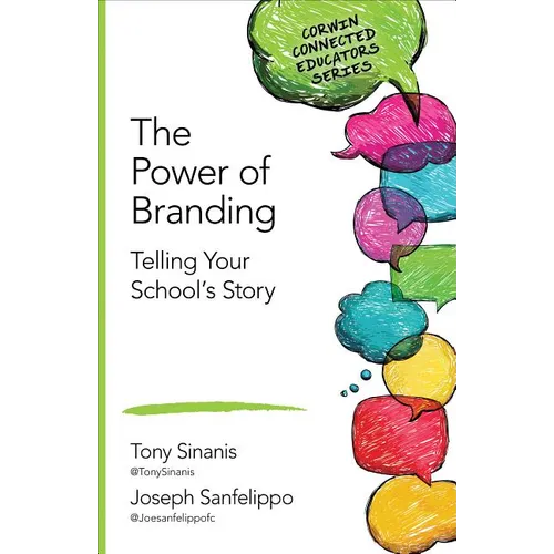 The Power of Branding: Telling Your School′s Story - Paperback