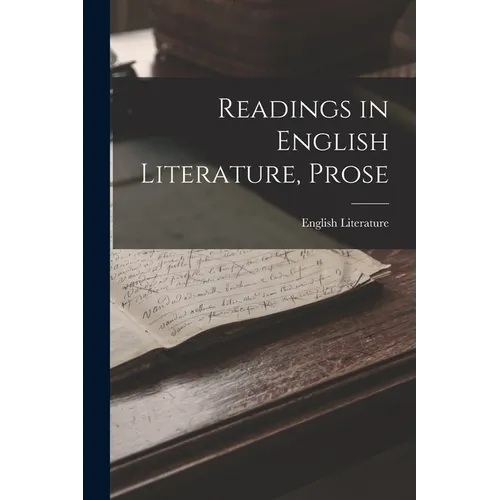 Readings in English Literature, Prose - Paperback