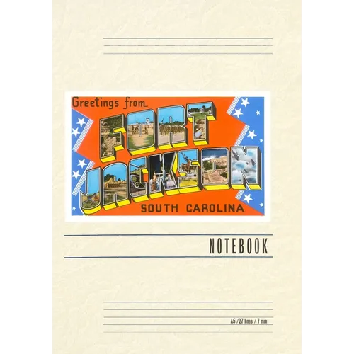 Vintage Lined Notebook Greetings from Fort Jackson - Paperback